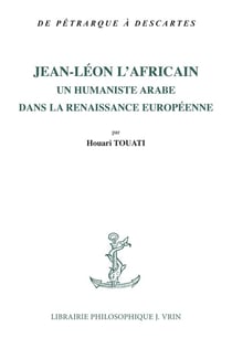 Jean-Léon l'Africain : Un humaniste arabe dans la Renaissance européenne