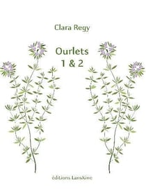 Ourlets 1 & 2