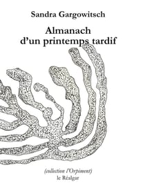 Almanach d'un printemps tardif
