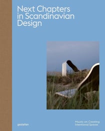 Next chapters in scandinavian design