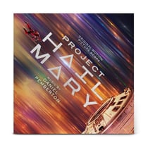 Project Hail Mary (Original Motion Picture Score) - édition collector