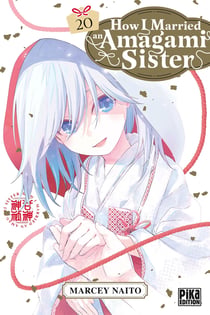 How I married an Amagami sister Tome 20