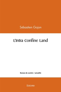 L'Intra Confine Land