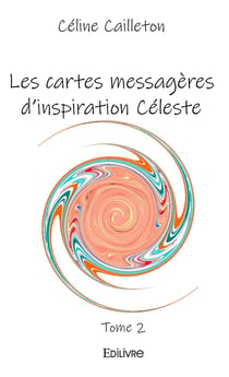 Les cartes messagères d'inspiration Céleste - Tome 2
