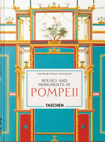 Fausto & Felice Niccolini: Houses and Monuments of Pompeii (45e édition)