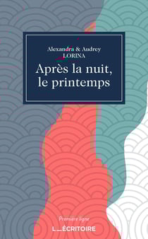 Après la nuit le printemps