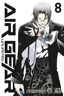 Air Gear Unlimited Tome 8