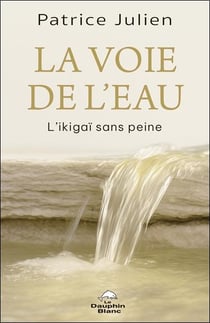 La voie de l'eau : L'Ikigaï sans peine