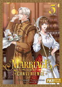 Marriage of convenience Tome 5