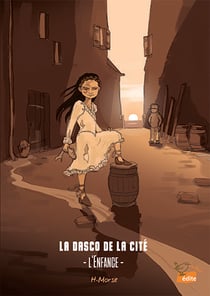 L'enfance de la dasco de la cité