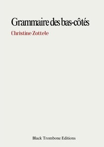 Grammaire Des Bas-Cotés