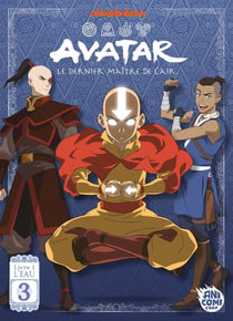 Avatar, le dernier maître de l'air - Livre 1 : L'Eau - T03 - Anime Comics