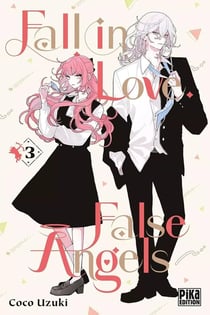 Fall in love, false angels Tome 3