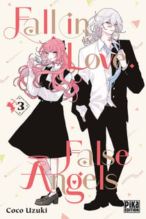 Fall in love, false angels Tome 3