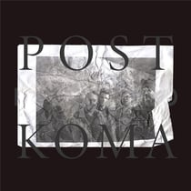 Post Koma - édition limitée