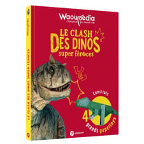 Waoupédia : Le clash des dinos super féroces
