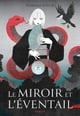 Le miroir et l'éventail