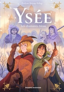 Ysée Tome 2 : Les diamants bleus