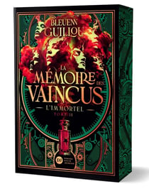 La mémoire des vaincus Tome 2 : L'Immortel