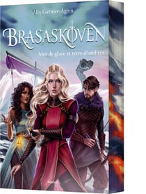 Brasaskoven Tome 2 : Mer de glace et terre d'ombres
