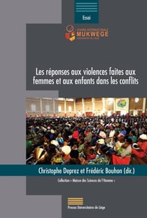 Les réponses aux violences faites aux femmes et aux enfants dans les conflits