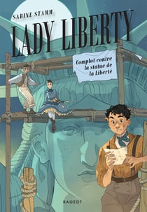 Lady Liberty, Complot contre la statue de la Liberté
