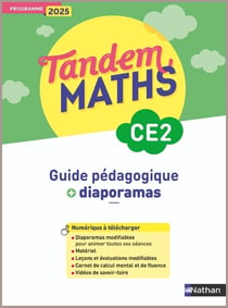 Tandem : Maths - CE2 - Guide pédagogique + Diaporamas (édition 2025)