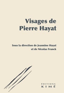 Visages de Pierre Hayat