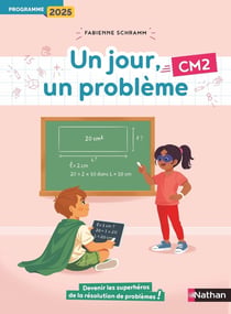Un jour, un problème : CM2 - Cahier de l'élève