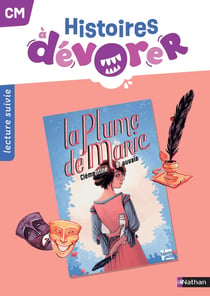La plume de Marie - CM1-CM2 - Fichier d'exploitation