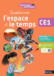 Séances animées : CE1 - Questionner l'espace et le temps