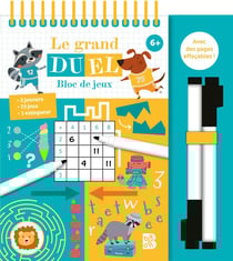 Le grand duel : 6-7 ans