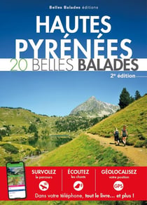 Hautes Pyrénées : 20 belles balades (2e édition)