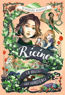 Ricine et la vallée aux sorcières