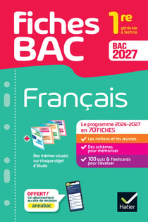 Fiches bac : Français - 1re générale & techno (édition 2027)