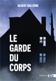 Le Garde-du-corps : Thriller domestique