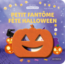 Petit Fantôme fête Halloween : Livre à flaps en feutrine