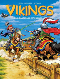Les vikings t.2 : la cavalcade amoureuse