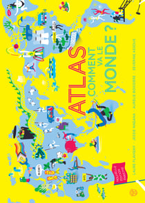 Atlas : Comment va le monde ?