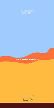 Tout d'un coup les étoiles : Français - italien
