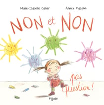 Non et non pas question !