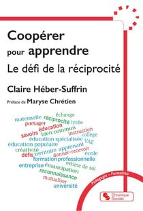Coopérer pour apprendre : Le défi de la réciprocité