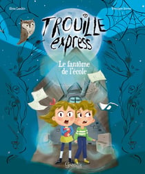 Le fantôme de l'école