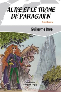 Altée et le trône de Paragailn
