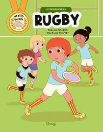 Je découvre le rugby
