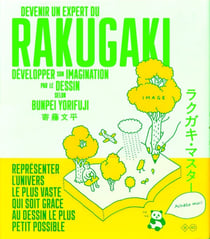 Devenir un expert du rakugaki : Développer son imagination par le dessin