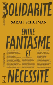 Solidarité, entre fantasme et nécessité
