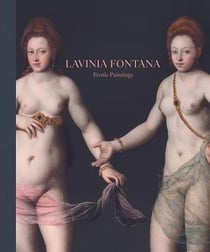 Lavinia Fontana : Erotic Paintings
