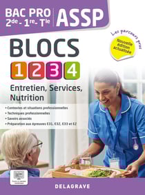 Les parcours pro : ASSP - Entretien, services, nutrition : 2de, 1re, Tle Bac pro ASSP - Pochette élève (édition 2026)