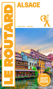 Guide du Routard : Alsace (édition 2027/2028)